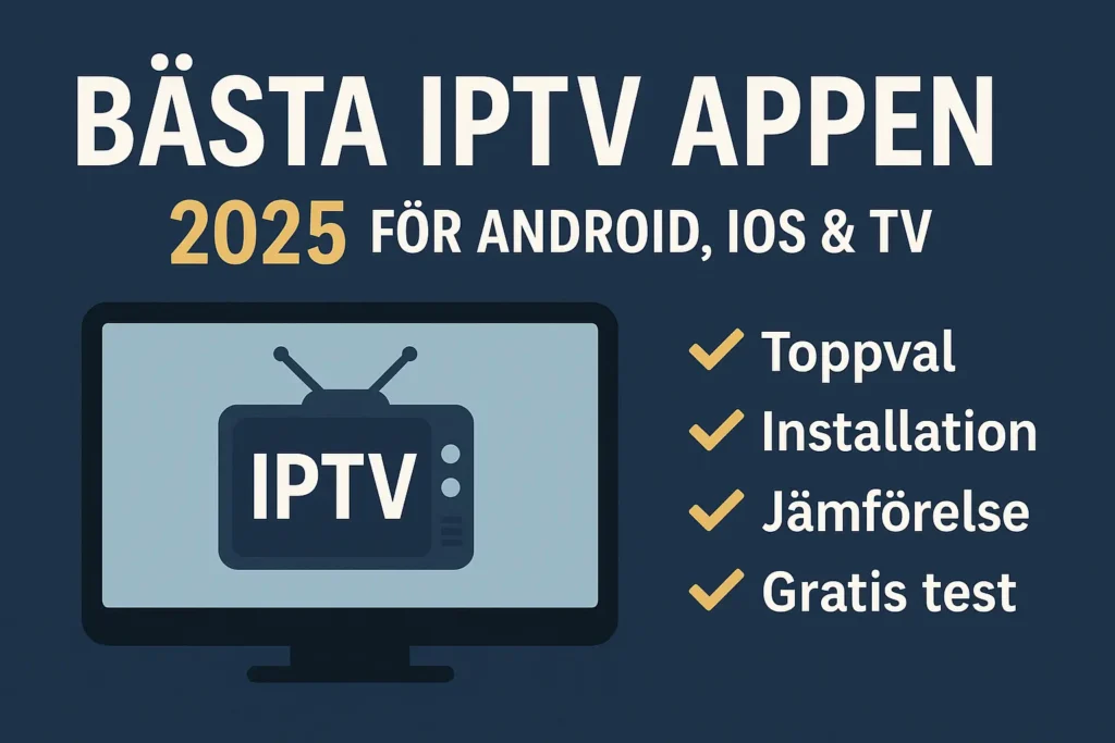 Bästa IPTV Appen